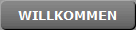 WILLKOMMEN